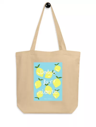 Tote Bag Sostenible Dolce far niente
