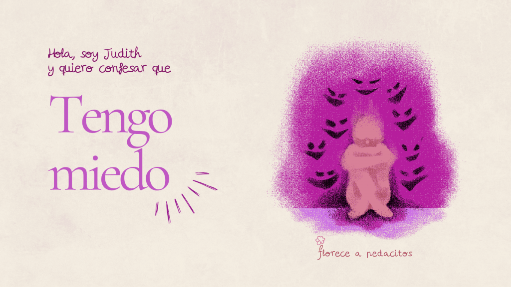 tengo miedo y es normal