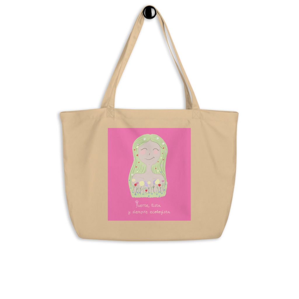 Tote bag algodón orgánico Fuerte, lista y ecologista rosa