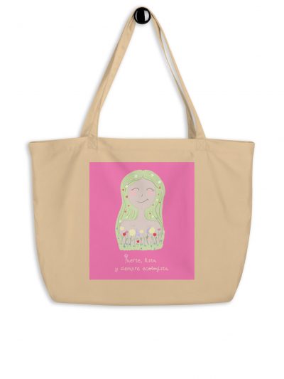 Tote bag algodón orgánico Fuerte, lista y ecologista rosa